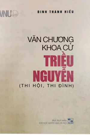 Văn chương khoa cử triều Nguyễn thi Hội, thi Đình