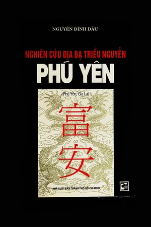 Nghiên cứu địa bạ triều Nguyễn tỉnh Phú Yên