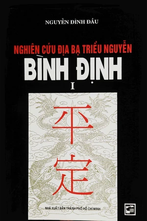 Nghiên cứu địa bạ triều Nguyễn tỉnh Bình Định - Tập 1