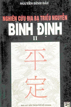 Nghiên cứu địa bạ triều Nguyễn tỉnh Bình Định - Tập 2