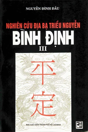 Nghiên cứu địa bạ triều Nguyễn tỉnh Bình Định - Tập 3