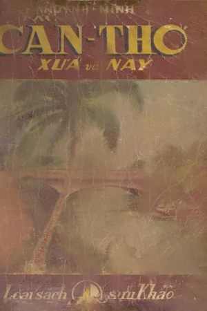 Cần Thơ xưa và nay
