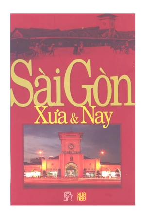 Sài Gòn xưa và nay