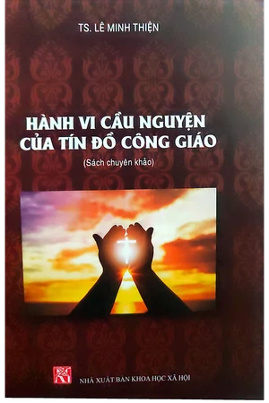 Hành vi cầu nguyện của tín đồ Công giáo (Sách chuyên khảo)