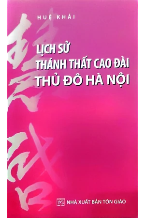 Lịch sử thánh thất Cao đài thủ đô Hà Nội
