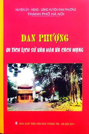 Đan Phượng di tích lịch sử văn hoá và cách mạng