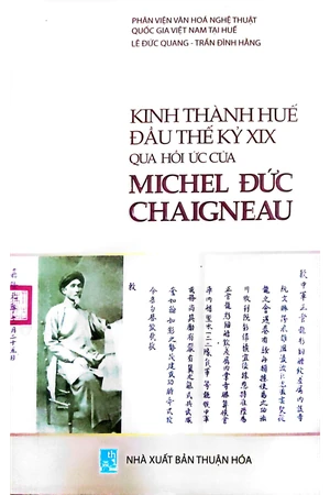 Kinh thành Huế đầu thế kỷ XIX qua hồi ức của Michel Đức Chaigneau