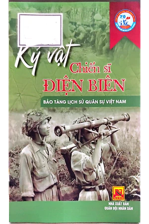 Kỷ vật Chiến sĩ Điện Biên