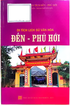 Di tích lịch sử văn hóa Đền - Phủ Hới