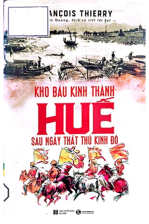 Kho báu kinh thành Huế sau ngày thất thủ Kinh đô