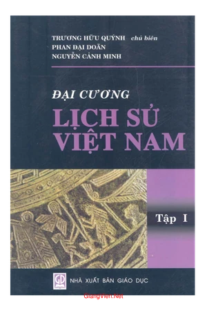 Đại cương Lịch sử Việt Nam - Tập 1