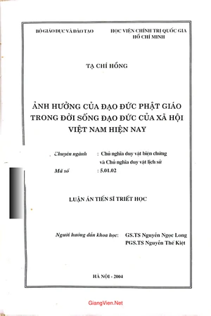 Ảnh hưởng của đạo đức phật giáo trong đời sống đạo đức của xã hội Việt Nam hiện nay - Luận án tiến sĩ triết học 2004