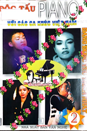 Độc tấu Piano với các ca khúc Việt Nam đang được yêu thích nhất, Tập 2