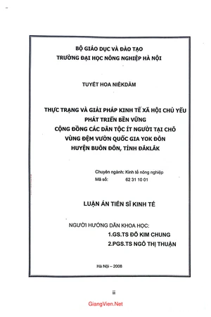 Thực trạng và giải pháp kinh tế xã hội chủ yếu phát triển bền vững cộng đồng các dân tộc ít người tại chỗ vùng đệm Vườn quốc gia