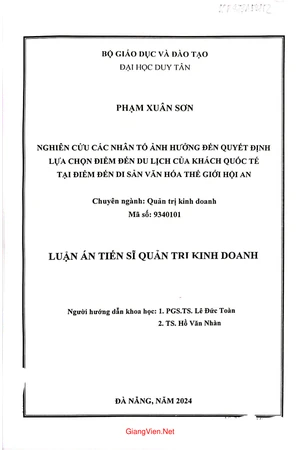 Nghiên cứu các nhân tố ảnh hưởng đến quyết định lựa chọn điểm đến du lịch của khách quốc tế tại điểm đến di sản văn hóa thế giới