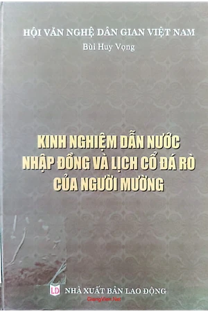 Kinh nghiệm dẫn nước nhập đồng và lịch cổ đá rò của người Mường