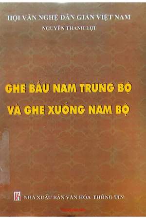 Ghe bầu Nam Trung bộ và ghe xuồng Nam bộ