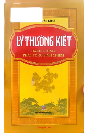Lý Thường Kiệt danh tướng phạt Tống bình Chiêm