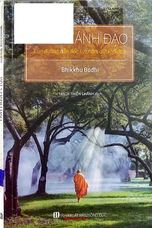 Bát chánh đạo, con đường dẫn đến sự chấm dứt khổ đau