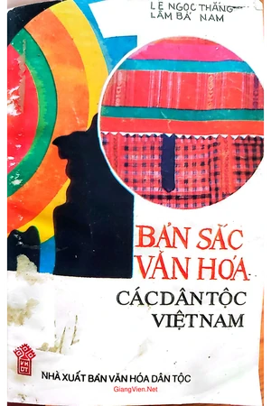 Bản sắc văn hóa các dân tộc Việt Nam