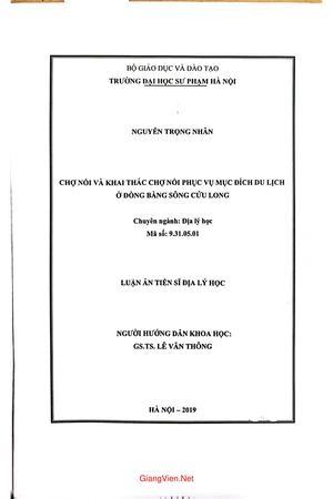 Chợ nổi và khai thác chợ nổi phục vụ mục đích du lịch ở đồng bằng Sông Cửu Long - Luận án tiến sĩ Địa lý học 2019_1