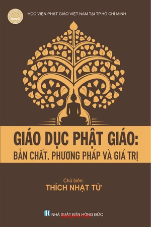 Giáo dục Phật giáo Bản chất, phương pháp và giá trị