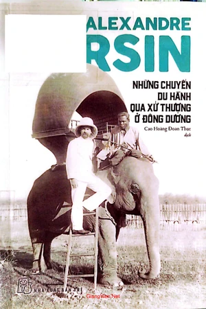 Những chuyến du hành qua xứ Thượng ở Đông Dương