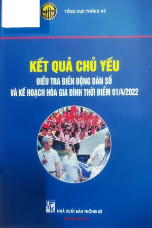 Kết quả chủ yếu điều tra biến động dân số thời điểm tháng 4 năm 2022