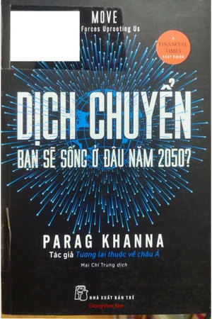 Dịch chuyển bạn sẽ sống ở đâu năm 2050