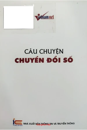 Câu chuyện chuyển đổi số