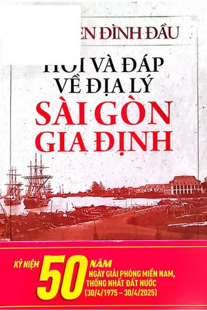 Hỏi và đáp về địa lý Sài Gòn Gia Định