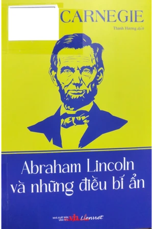 Abraham Lincoln những điều bí ẩn