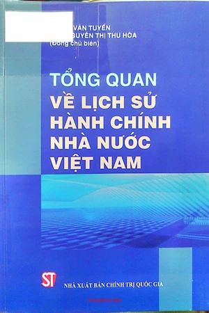 Tổng quan về lịch sử hành chính nhà nước Việt Nam
