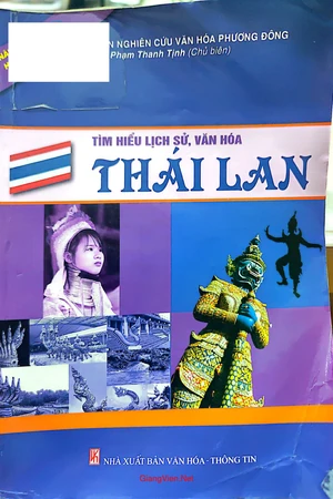 Tìm hiểu lịch sử, văn hóa Thái Lan