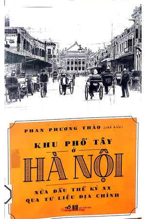 Khu phố tây Hà Nội nửa đầu thế kỷ XX  qua tư liệu địa chính