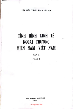 Tình hình kinh tế ngoại thương miền nam Việt Nam, tập 2, phần 1
