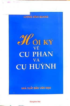 Hồi ký về cụ Phan và cụ Huỳnh