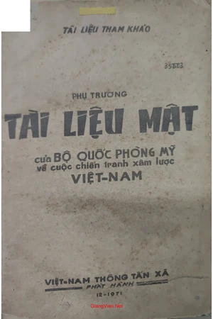 Phụ trương tài liệu mật của Bộ Quốc Phòng Mỹ về cuộc chiến tranh xâm lược Việt Nam