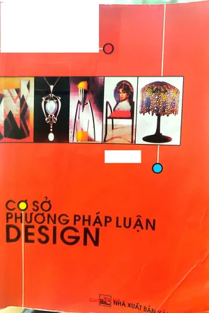 Cơ sở phương pháp luận design. Nhà xuất bản xây dựng