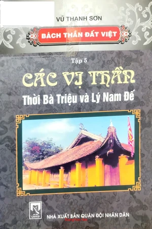 Các vị thần thời Bà Triệu và Lý Nam Đế