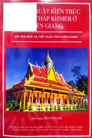 Nghệ thuật kiến trúc chùa tháp Khmer ở Kiên Giang