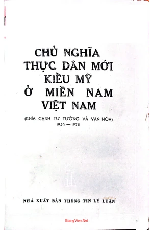 Chủ nghĩa thực dân mới kiểu Mỹ ở miền Nam Việt Nam (Khía cạnh tư tưởng và văn hóa) 1954-1975