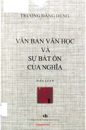 Văn bản văn học và sự bất ổn của ngữ nghĩa