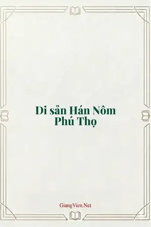 Di sản Hán Nôm Phú Thọ