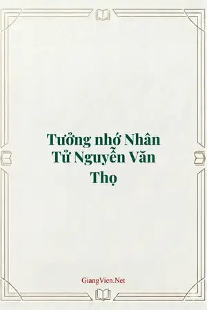 Tưởng nhớ Nhân Tử Nguyễn Văn Thọ