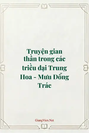 Truyện gian thần trong các triều đại Trung Hoa - Mưu Đổng Trác