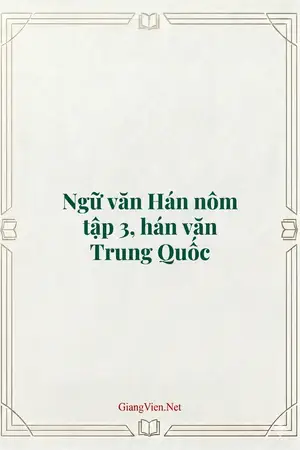 Ngữ văn Hán nôm tập 3, hán văn Trung Quốc