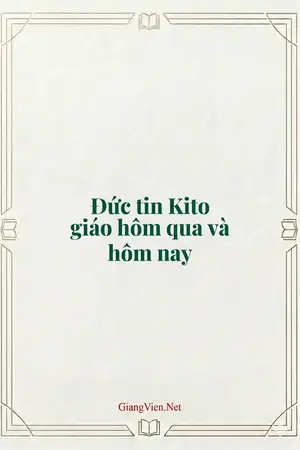 Đức tin Kito giáo hôm qua và hôm nay