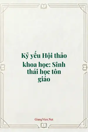 Kỷ yếu Hội thảo khoa học: Sinh thái học tôn giáo