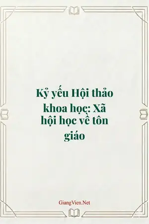 Kỷ yếu Hội thảo khoa học: Xã hội học về tôn giáo